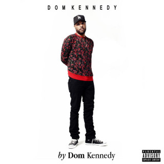Dom Kennedy - By Dom Kennedy album cover