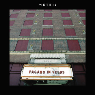 Metric - Pagans In Vegas album cover