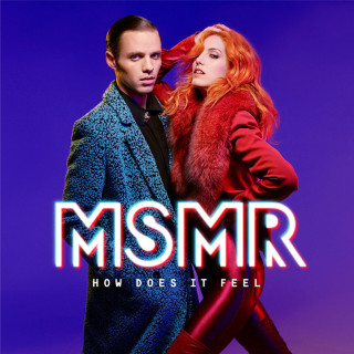 MS MR - How Does It Feel album cover