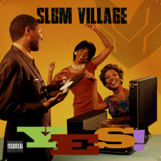Slum Village - YES album cover