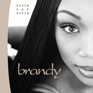 Brandy - Never Say Never album cover