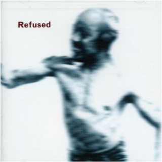 Refused - Songs To Fan The Flames Of Discontent album cover