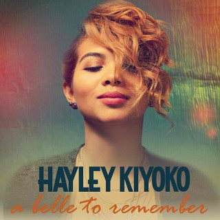 Hayley Kiyoko - A Belle To Remember EP cover
