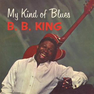 B.B. King - My Kind Of Blues album cover
