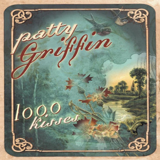 Patty Griffin - 1000 Kisses album cover