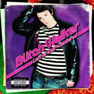 Butch Walker - Left Of Self-Centered album cover