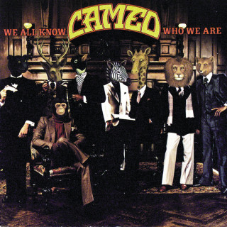 Cameo - We All Know Who We Are album cover