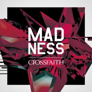 Crossfaith - Madness single cover