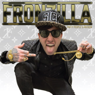 Fronzilla - Party People's Anthem album cover