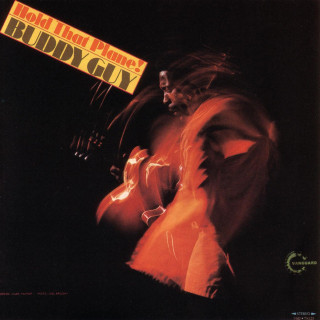 Buddy Guy - Hold That Plane! album cover