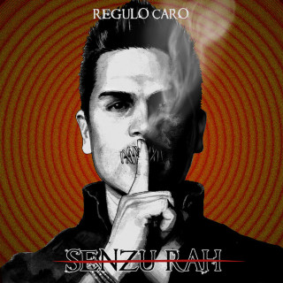 Regulo Caro - Senzu-Rah album cover