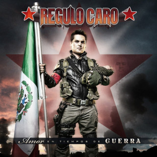 Regulo Caro - Amor En Tiempos De Guerra album cover