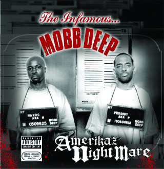Mobb Deep - Amerikaz Nightmare album cover