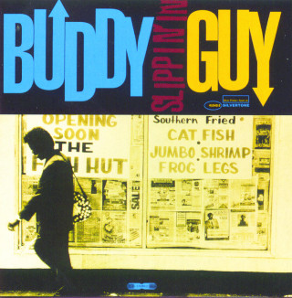 Buddy Guy - Slippin' In album cover