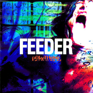 Feeder - Polythene album cover