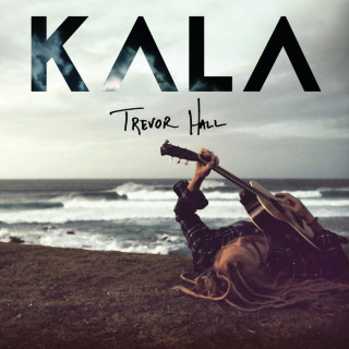 Trevor Hall - KALA album cover