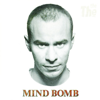 The The - Mind Bomb album cover