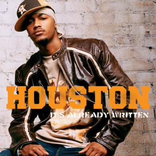 Houston - It's Already Written album cover