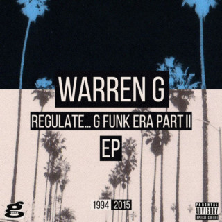 Warren G - Regulate... G Funk Era, Pt. II EP cover