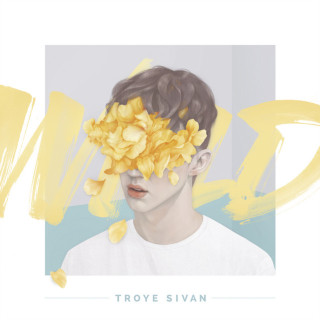 Troye Sivan - WILD EP cover