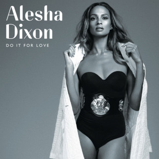 Alesha Dixon - Do It For Love album cover
