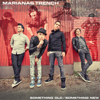 Marianas Trench - Something Old / Something New EP cover