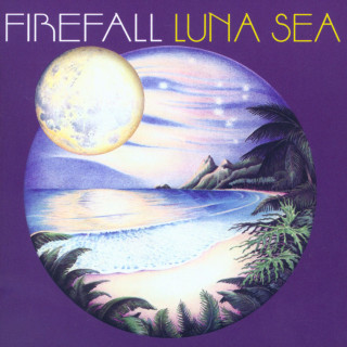 Firefall - Luna Sea album cover