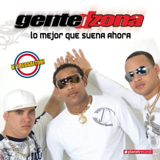 Gente De Zona - Lo Mejor Que Suena Ahora album cover
