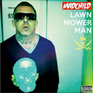 Madchild - Lawn Mower Man album cover