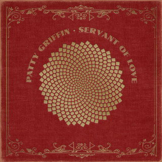 Patty Griffin - Servant Of Love album cover