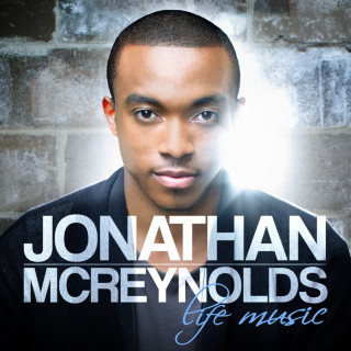Jonathan McReynolds - Life Music album cover