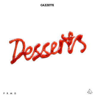 CAZZETTE - Desserts EP cover