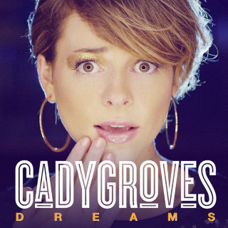 Cady Groves - Dreams EP cover