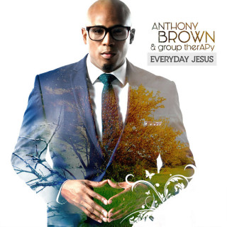 Anthony Brown & group therAPy - Everyday Jesus album cover
