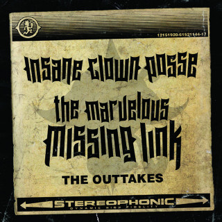 Insane Clown Posse - The Marvelous Missing Link: The Outtakes compilation cover
