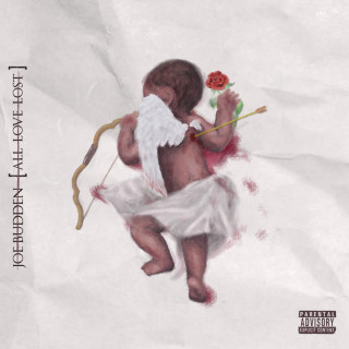 Joe Budden - All Love Lost album cover