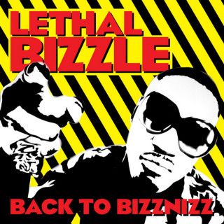 Lethal Bizzle - Back To Bizznizz album cover