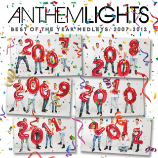 Anthem Lights - Best Of The Year Medleys: 2007 - 2012 EP cover