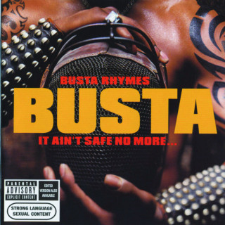 Busta Rhymes - It Ain't Safe No More... album cover