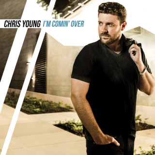 Chris Young - I'm Comin' Over album cover