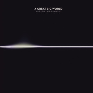 A Great Big World - When The Morning Comes album cover
