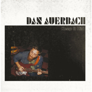 Dan Auerbach - Keep It Hid album cover