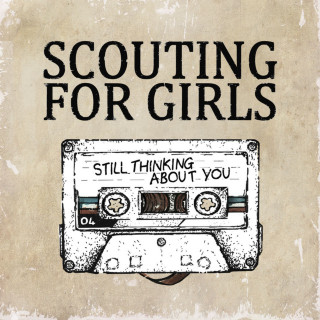 Scouting For Girls - Still Thinking About You album cover