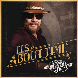 Hank Williams, Jr. - It's About Time album cover