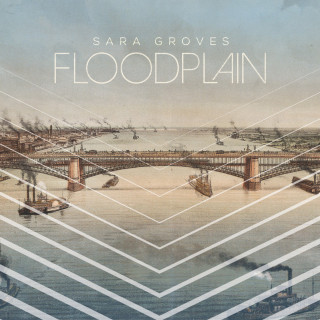 Sara Groves - Floodplain album cover
