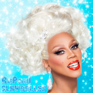 RuPaul - Slay Belles album cover