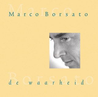 Marco Borsato - De Waarheid album cover