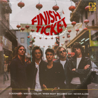 Finish Ticket - When Night Becomes Day EP cover