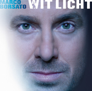 Marco Borsato - Wit Licht album cover