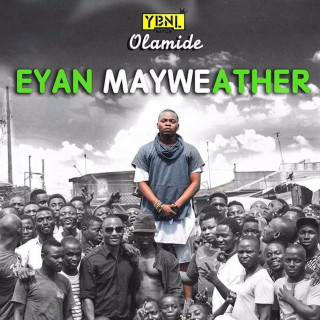 Olamide - Eyan Mayweather album cover